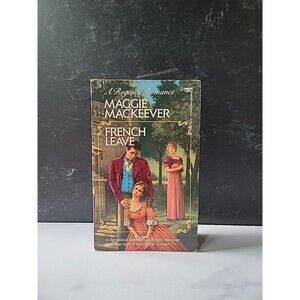 French Leave By Maggie Mackeever Paperback